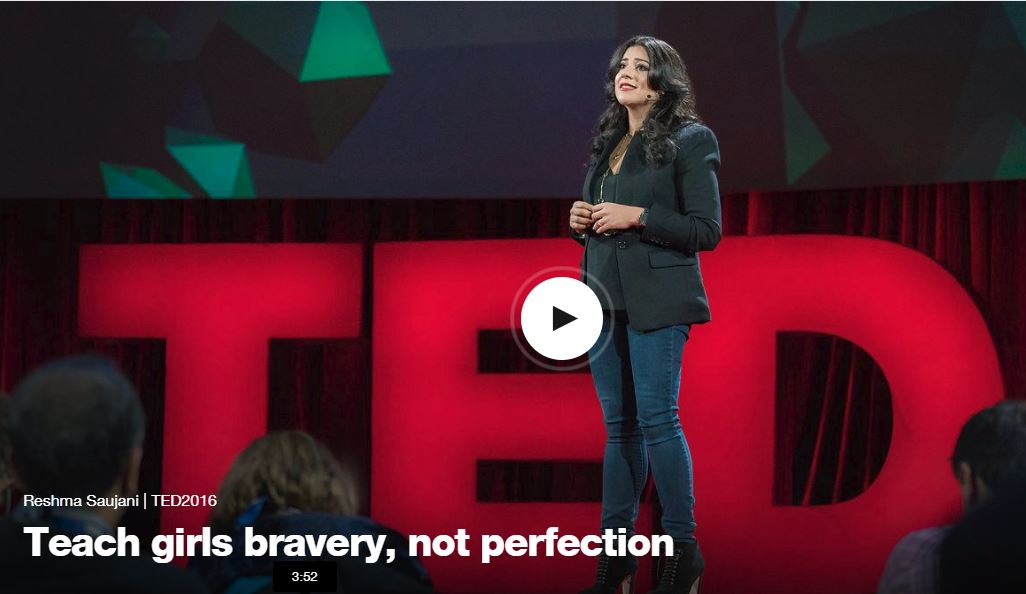 Teach Girls Bravery, not perfection